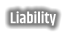 Liability